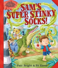 Enlarge image Cover: Sam's Super Stinky Socks! - Simon & Schuster Childrens Books