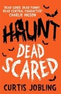Cover: Haunt: Dead Scared - Simon & Schuster Children's