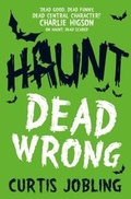 Cover: Haunt: Dead Wrong - Simon & Schuster Children's