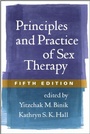 Cover: Principles and Practice of Sex Therapy, Fifth Edition - Guilford Press