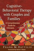 Cover: Cognitive-Behavioral Therapy with Couples and Families - Guilford Press