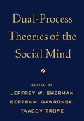 Cover: Dual-Process Theories of the Social Mind - Guilford Press