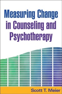 Enlarge image Cover: Measuring Change in Counseling and Psychotherapy - Guilford Publications