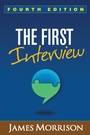 Cover: The First Interview, Fourth Edition - Guilford Press