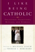 Cover: I Like Being Catholic - Image