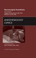 Cover: Neurosurgical Anesthesia, An Issue of Anesthesiology Clinics: Volume 30-2 - Saunders