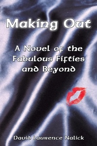 Enlarge image Cover: Making Out - AuthorHouse