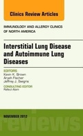 Cover: Interstitial Lung Diseases and Autoimmune Lung Diseases, An Issue of Immunology and Allergy Clinics: Volume 32-4 - Saunders