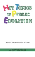 Cover: Hot Topics in Public Education - iUniverse