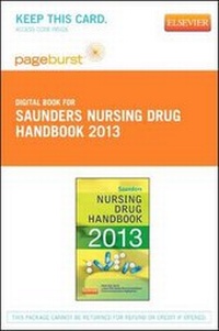 Abbildung von: Saunders Nursing Drug Handbook 2013 - Elsevier eBook on Vitalsource (Retail Access Card) - Elsevier