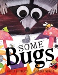 Cover: Some Bugs - Simon & Schuster Childrens Books