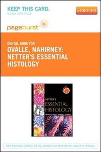 Enlarge image Cover: Netter's Essential Histology - Elsevier eBook on Vitalsource (Retail Access Card) - Saunders