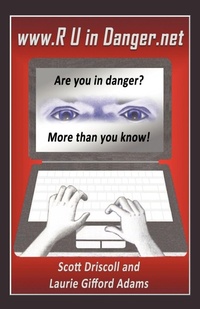 Enlarge image Cover: www. R U in Danger.net - iUniverse