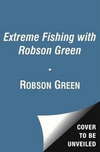 Enlarge image Cover: Extreme Fishing - Simon & Schuster Ltd