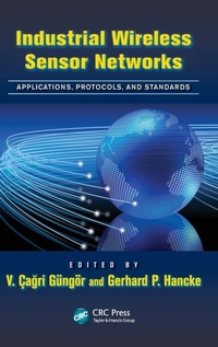 Enlarge image Cover: Industrial Wireless Sensor Networks - CRC Press