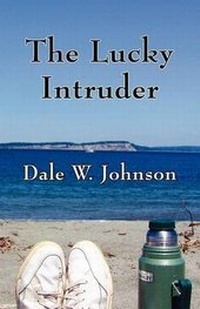 Enlarge image Cover: The Lucky Intruder - America Star Books