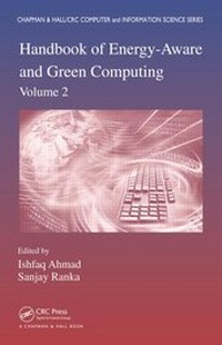 Enlarge image Cover: Handbook of Energy-Aware and Green Computing, Volume 2 - Chapman and Hall/CRC