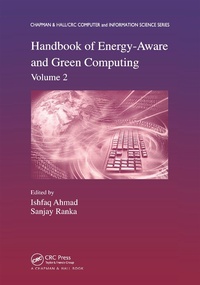 Enlarge image Cover: Handbook of Energy-Aware and Green Computing, Volume 2 - Chapman & Hall/CRC