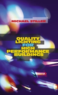 Enlarge image Cover: Quality Lighting for High Performance Buildings - CRC Press
