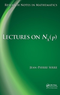 Enlarge image Cover: Lectures on N_X(p) - A K Peters