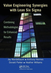 Enlarge image Cover: Value Engineering Synergies with Lean Six Sigma - CRC Press