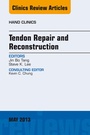 Cover: Tendon Repair and Reconstruction, An Issue of Hand Clinics - Elsevier
