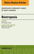 Cover: Neutropenia, An Issue of Hematology/Oncology Clinics of North America - Elsevier
