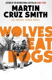 Enlarge image Cover: Wolves Eat Dogs - Simon + Schuster LLC