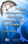Cover: Project Management Concepts, Methods, and Techniques - Auerbach Publishers Inc.