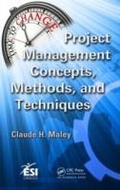 Cover: Project Management Concepts, Methods, and Techniques - Auerbach Publishers Inc.