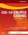 Cover: Workbook for ICD-10-CM/PCS Coding: Theory and Practice, 2014 Edition - Saunders