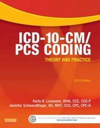 Enlarge image Cover: ICD-10-CM/PCS Coding: Theory and Practice 2014 - Saunders