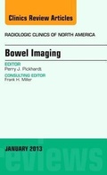 Cover: Bowel Imaging, An Issue of Radiologic Clinics of North America: Volume 51-1 - Elsevier