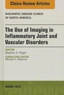Cover: The Use of Imaging in Inflammatory Joint and Vascular Disorders, An Issue of Rheumatic Disease Clinics: Volume 39-3 - Elsevier
