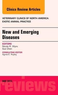 Abbildung von: New and Emerging Diseases, An Issue of Veterinary Clinics: Exotic Animal Practice: Volume 16-2 - Elsevier