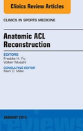 Cover: Anatomic ACL Reconstruction, An Issue of Clinics in Sports Medicine - Elsevier