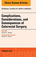 Cover: Complications, Considerations and Consequences of Colorectal Surgery, An Issue of Surgical Clinics - Elsevier