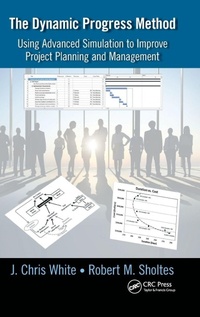 Enlarge image Cover: The Dynamic Progress Method - CRC Press