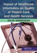 Cover: Impact of Healthcare Informatics on Quality of Patient Care and Health Services - Productivity Press