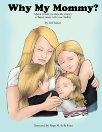 Enlarge image Cover: Why My Mommy? - AuthorHouse