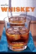 Cover: Mini Bar: Whiskey - Chronicle Books LLC