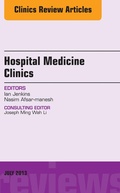 Cover: Volume 2, Issue 3, An issue of Hospital Medicine Clinics, E-Book - Elsevier