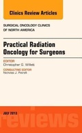 Cover: Practical Radiation Oncology for Surgeons, An Issue of Surgical Oncology Clinics: Volume 22-3 - Elsevier