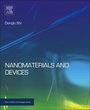 Cover: Nanomaterials and Devices - William Andrew Publishing