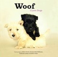 Cover: Woof: I Love Dogs - Chronicle Books