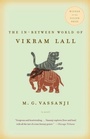 Cover: The In-Between World of Vikram Lall - Vintage