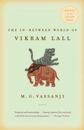 Cover: The In-Between World of Vikram Lall - Vintage