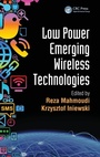 Cover: Low Power Emerging Wireless Technologies - CRC Press