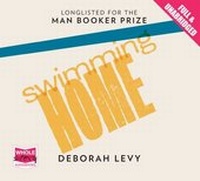 Enlarge image Cover: Swimming Home - Whole Story Audio Books