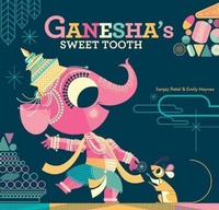 Enlarge image Cover: Ganesha's Sweet Tooth - Chronicle Books